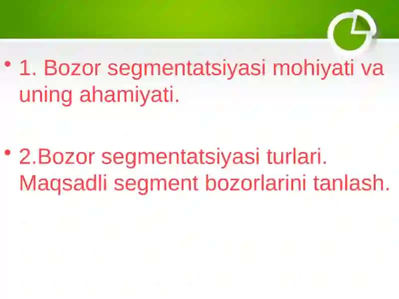 Bozor segmentatsiyasi turlari Termez 2024 yil 2