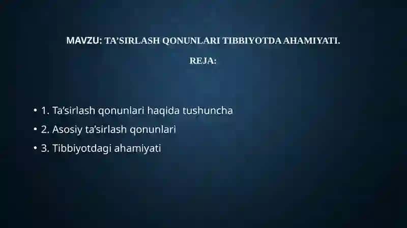 Ta’sirlash qonunlari tibbiyotda ahamiyati 2