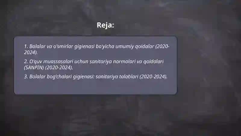 Bolalar va o'smirlar gigienasi bo'yicha umumiy qoidalar (2020-2024) 2