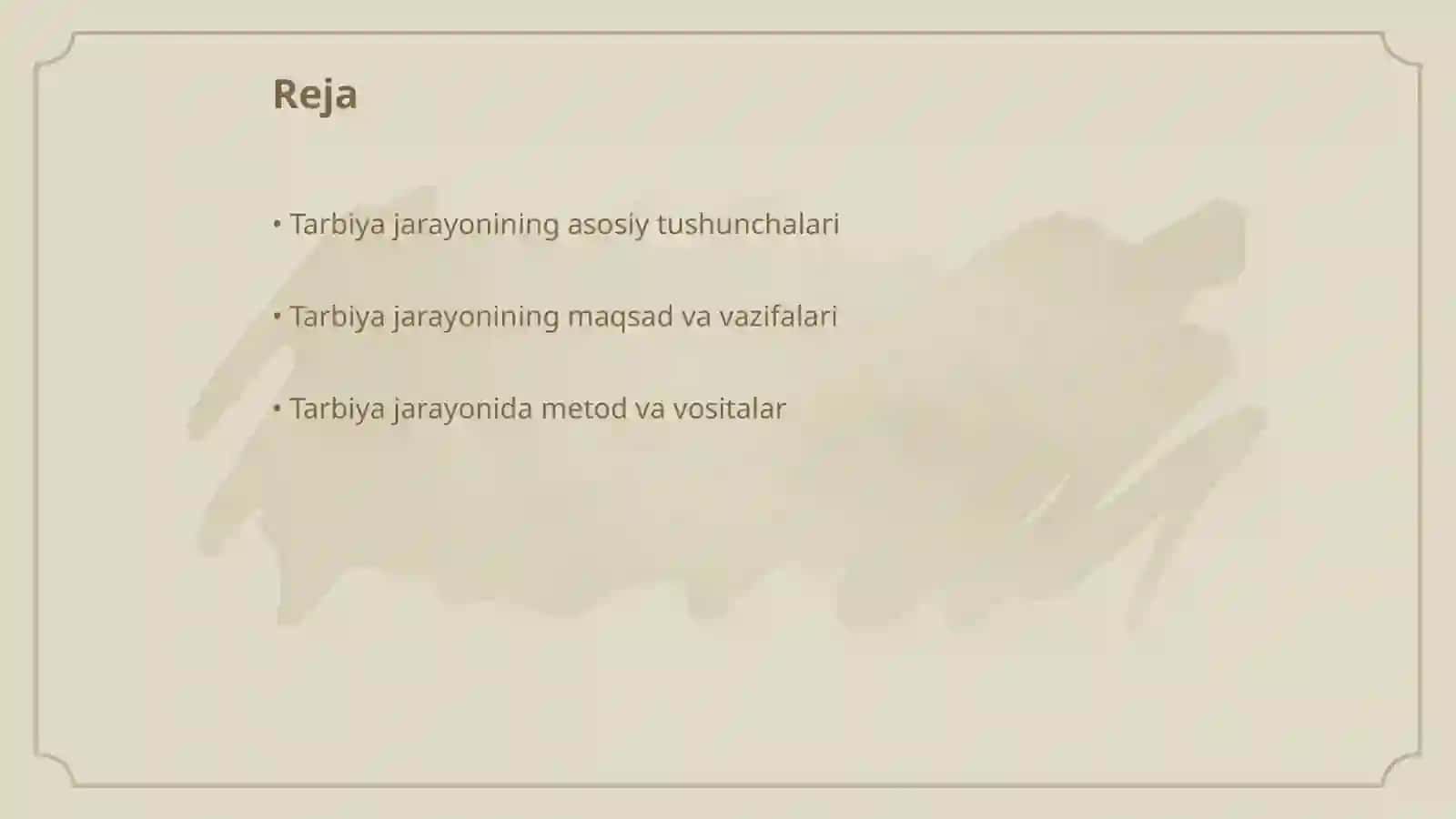 Tarbiya jarayonining mazmuni va asosiy yo'nalishlari 2