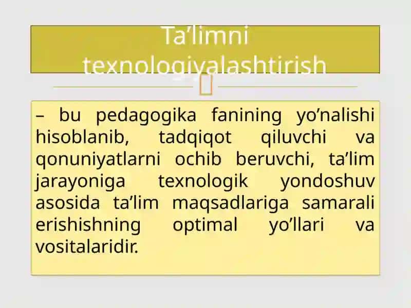 Ta'lim texnologiyalashtirishga kirish 2