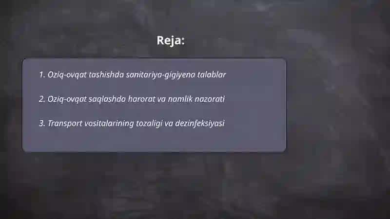 Tashish va saqlash oziq ovqat sanitariya tamoyillari 2
