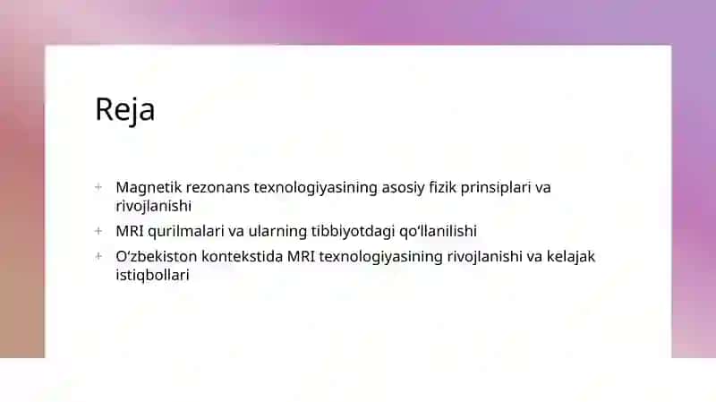 Tibbiyotda MRT texnologiyasining fizik asoslari 2