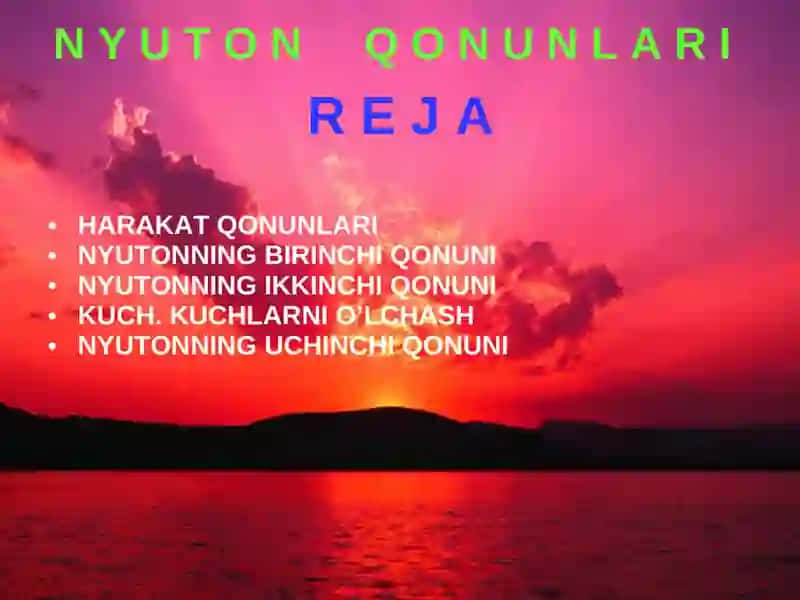 NYUTON QONUNLARI 2