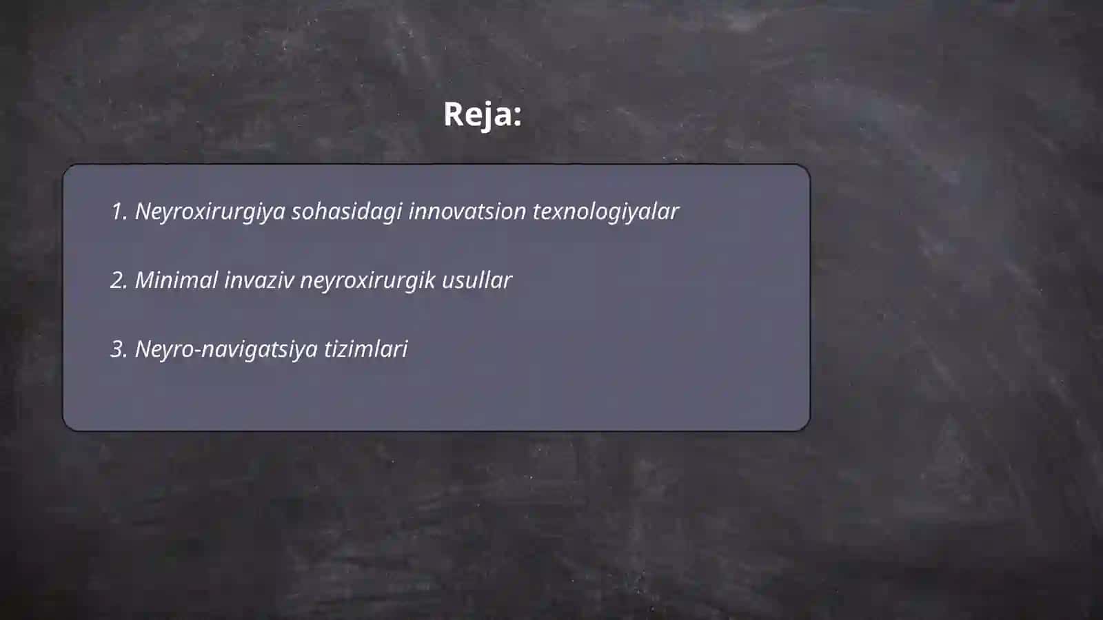 Neyroxirurgiyada qoʻlga kiritilgan yutuqlar 2