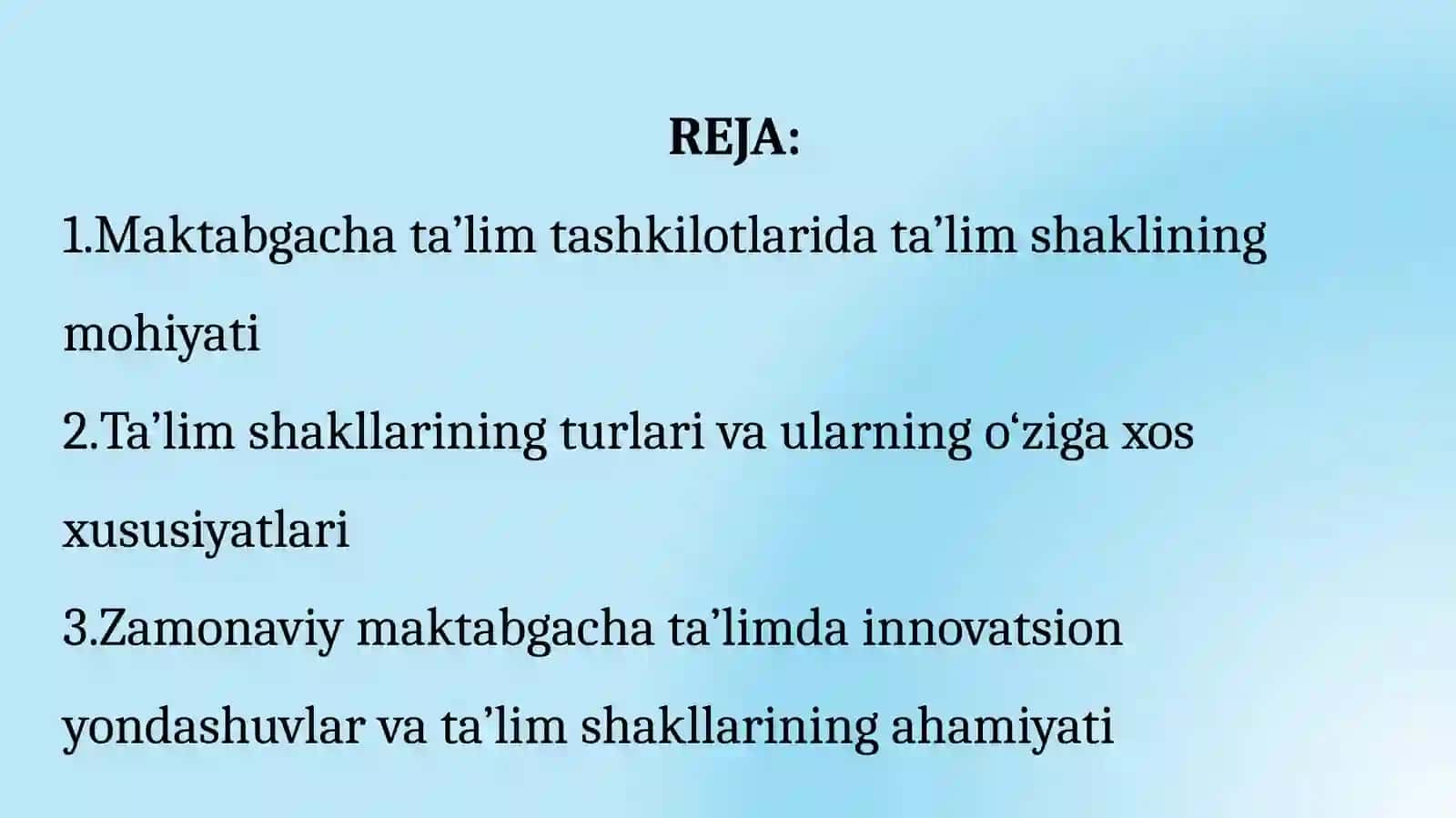 MAKTABGACHA TA'LIM TASHKILOTLARIDA TA'LIM SHAKLI 2