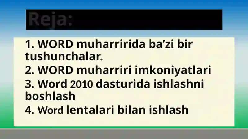 Word 2010 da hujjatlar yaratish va tahrirlash 2