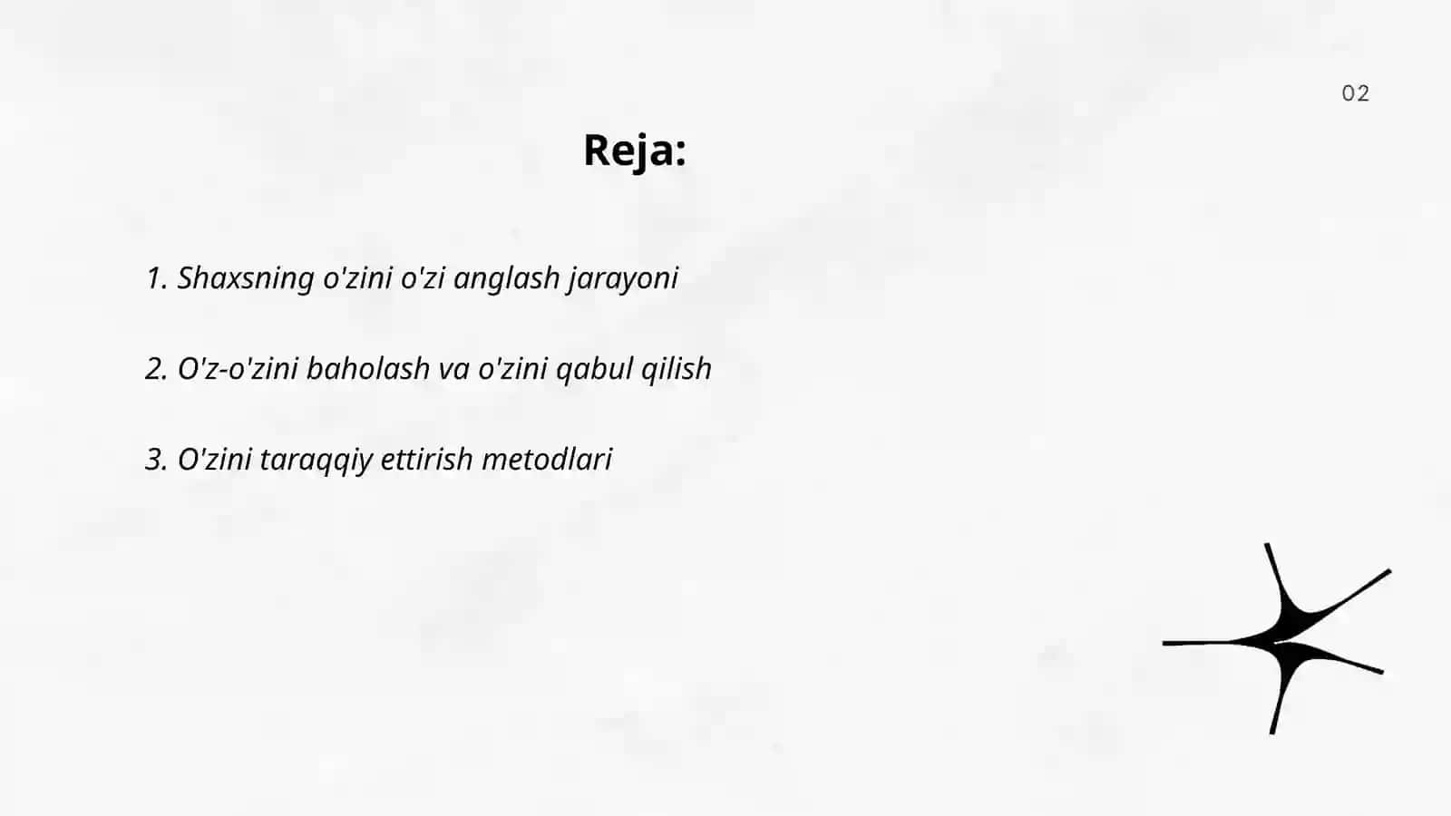 Shaxsning o'zini-o'zi tarbiyalash muammosi 2