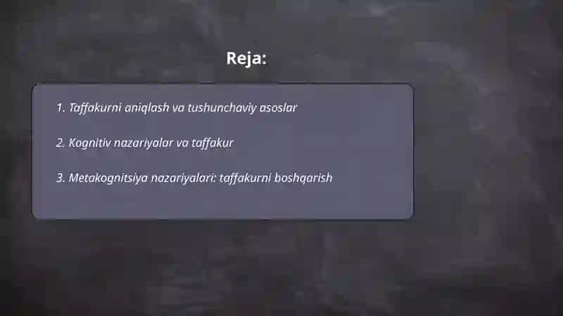 Taffakur borasidagi psixologik nazariyalar 2