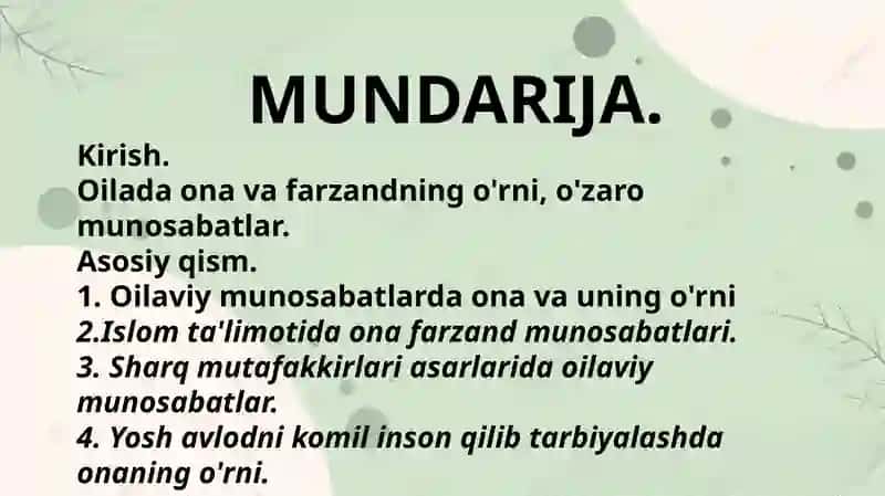 OILADA ONANING O'RNI,UNING FARZANDLAR  TARBIYASIDA TUTGAN O'RNI. 2