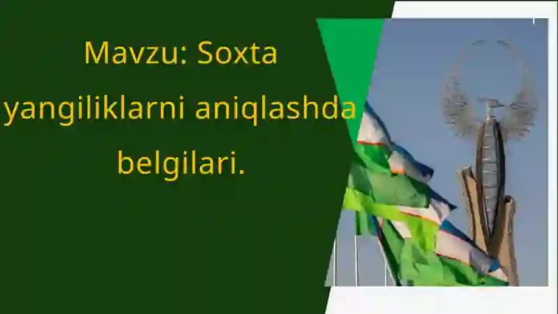 Soxtayangiliklarni aniqlashda belgilari 2