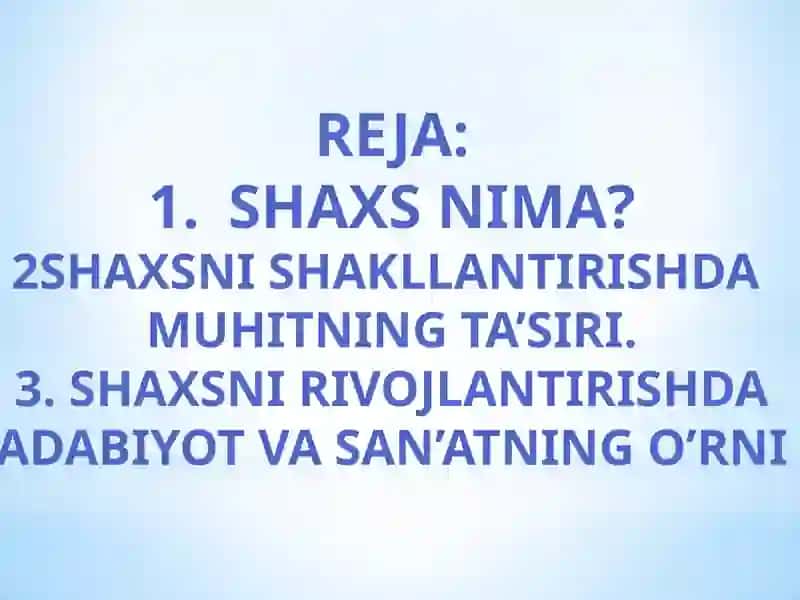 SHAXS MA’NAVIYATINING SHAKLLANISHIDA IJTIMOIY MUHIT VA DAVR RUHINING TA’SIRI 2