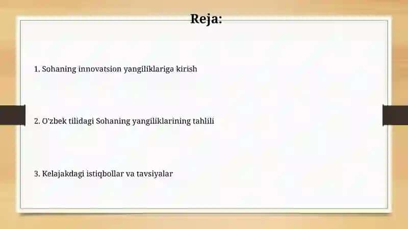 Sohaning innovatsion yangiliklari 2