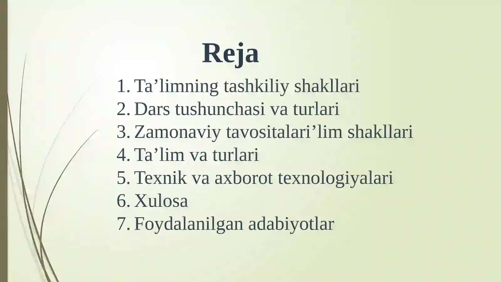 Ta’limning tashkillashtiruvchi shakllari va vositalari 2