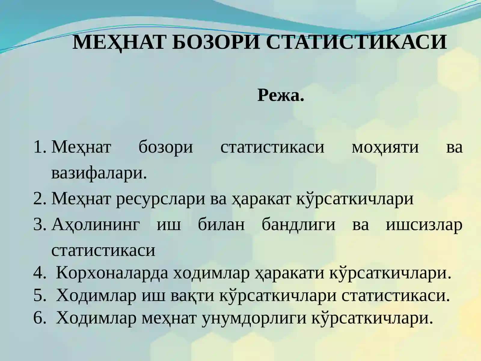 МЕҲНАТ БОЗОРИ СТАТИСТИКАСИ 2