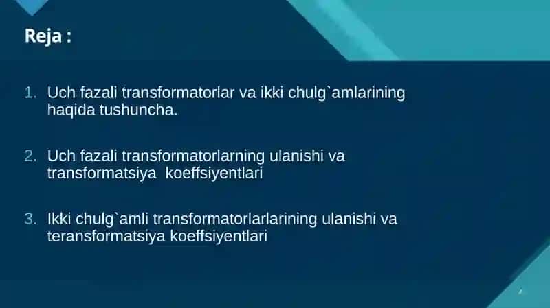 Uchfazali, ikkichulg`amli transformatorlarlarining ulanishi va transformatsiya koeffsiyentlari 2