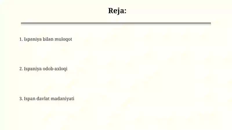Ispaniya davlat madaniyati va etikasi 2