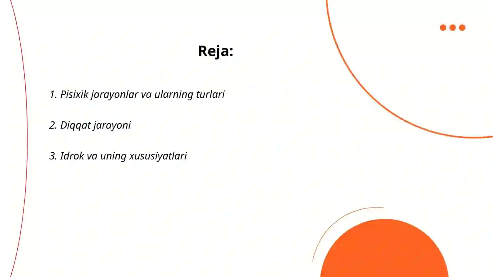 Pisixik jarayonlar 2