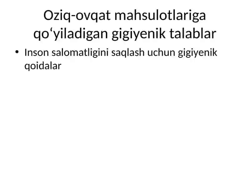 Oziq-ovqat mahsulotlari gigiyenasi va uning ahamiyati 2