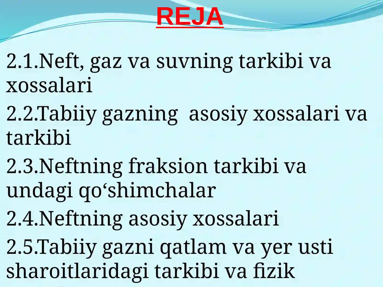 Neft, gaz va suvlarining fizik-kimyoviy xossalari 2