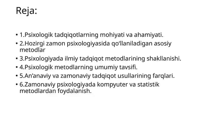 Taqdimot.Hozirgi zamon psixologiyasining tadqiqot metodlari 2