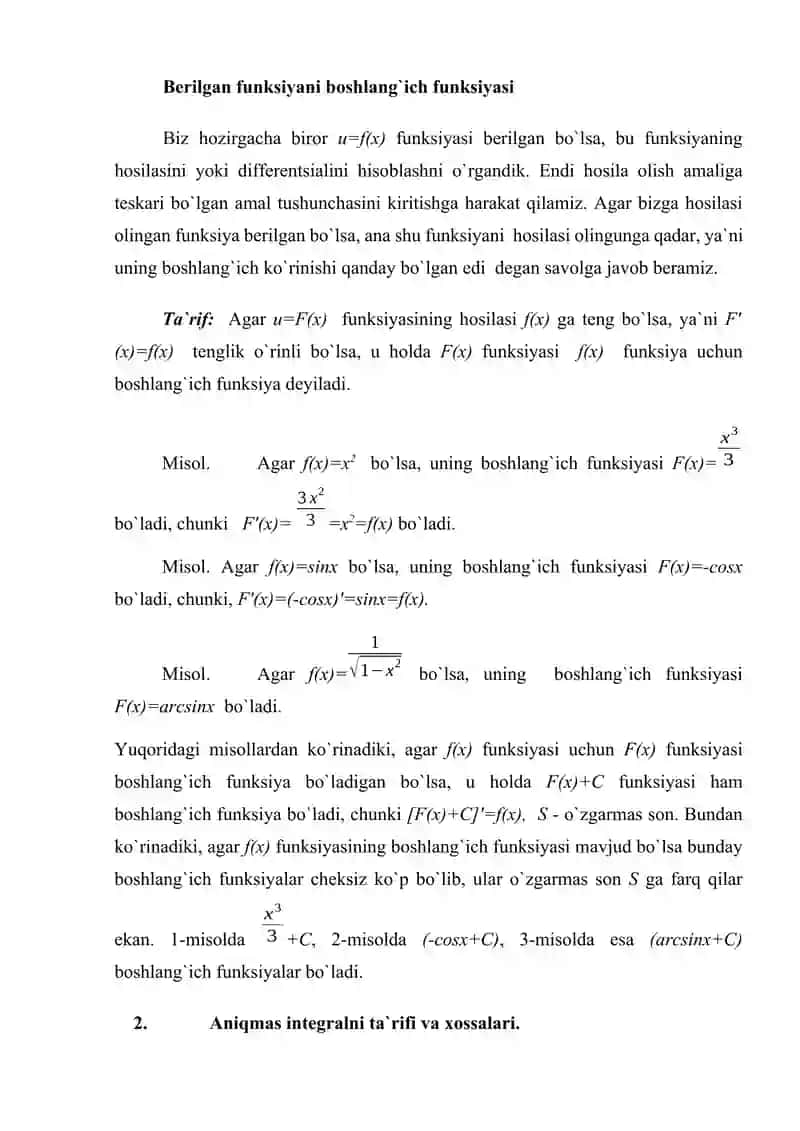 Boshlang`ich funksiya va aniqmas integral. Aniqmas integralning xossalari. Aniqmas integrallar jadvali 2