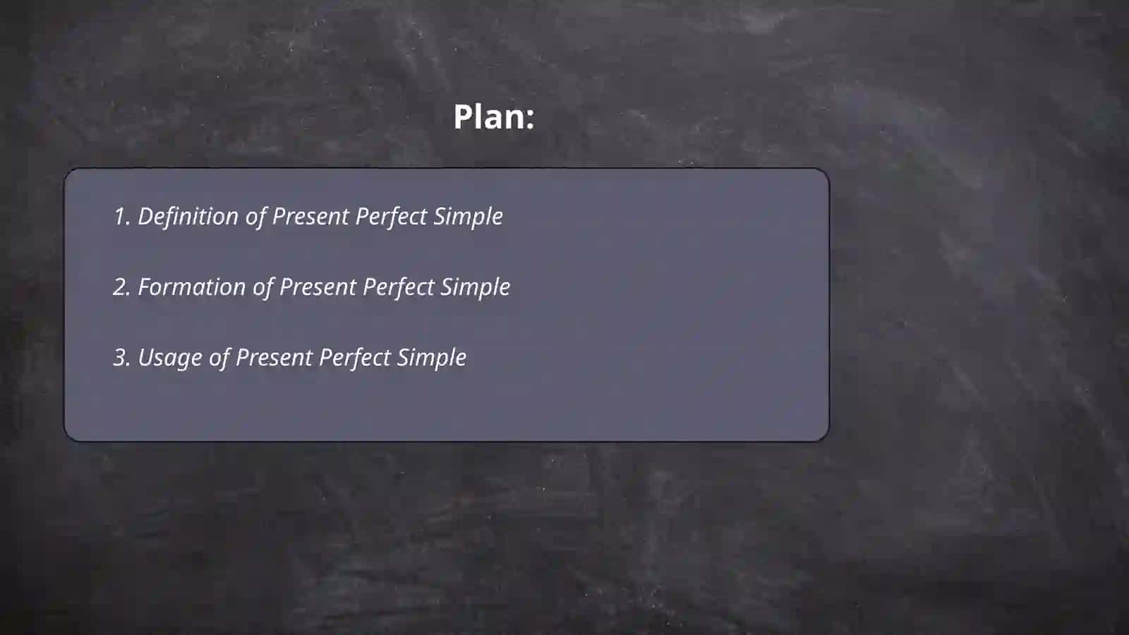 Present perfect simple 2