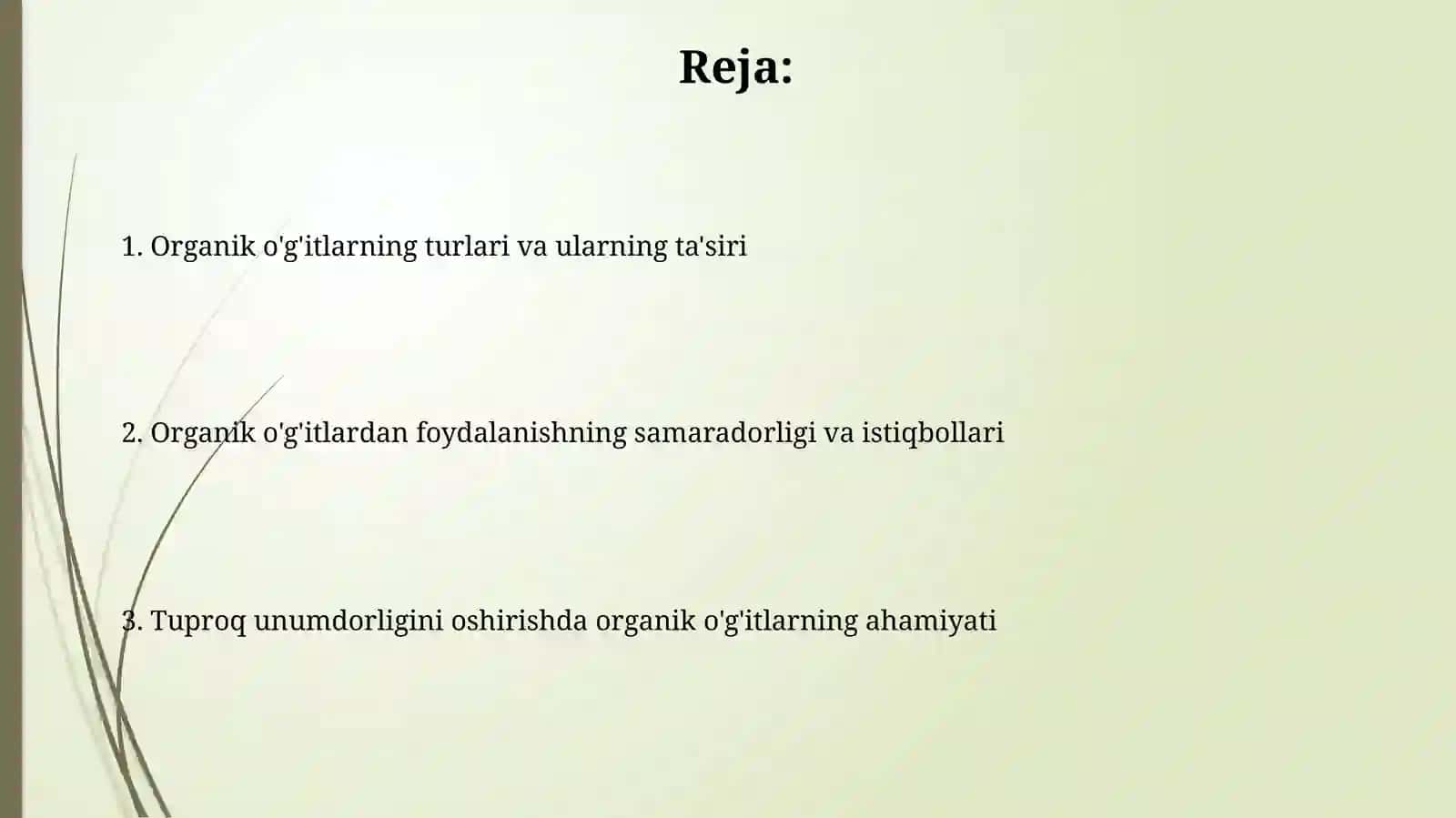 Organik o'g'itlarning tuproq unumdorliginioshirishdagiahamiyati 2