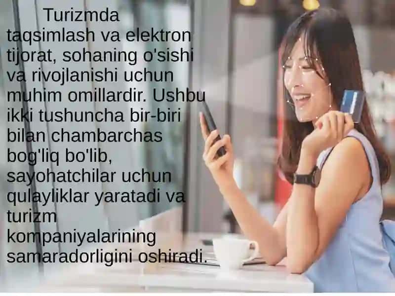 Turizmda  taqsimlash va elektron tijorat 2