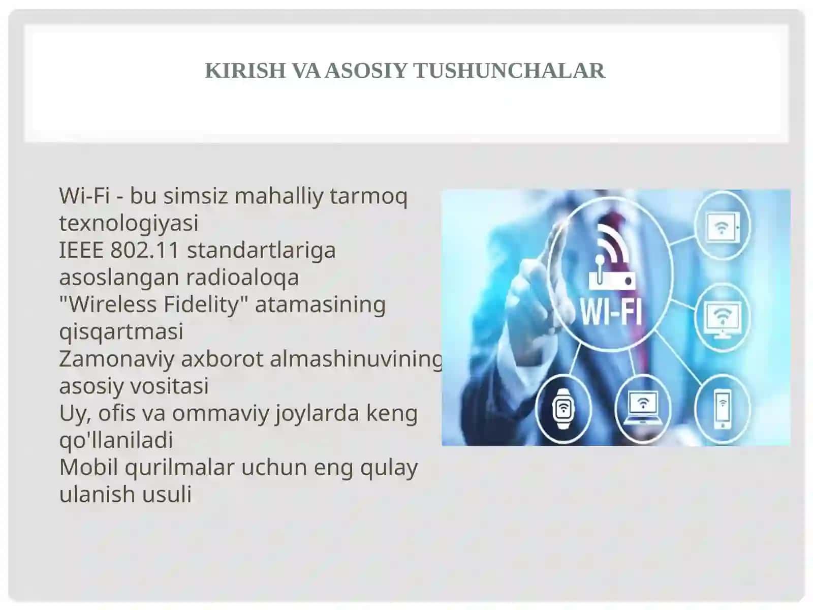 Simsiz tarmoqlar (Wi-Fi texnologiyasi) 2
