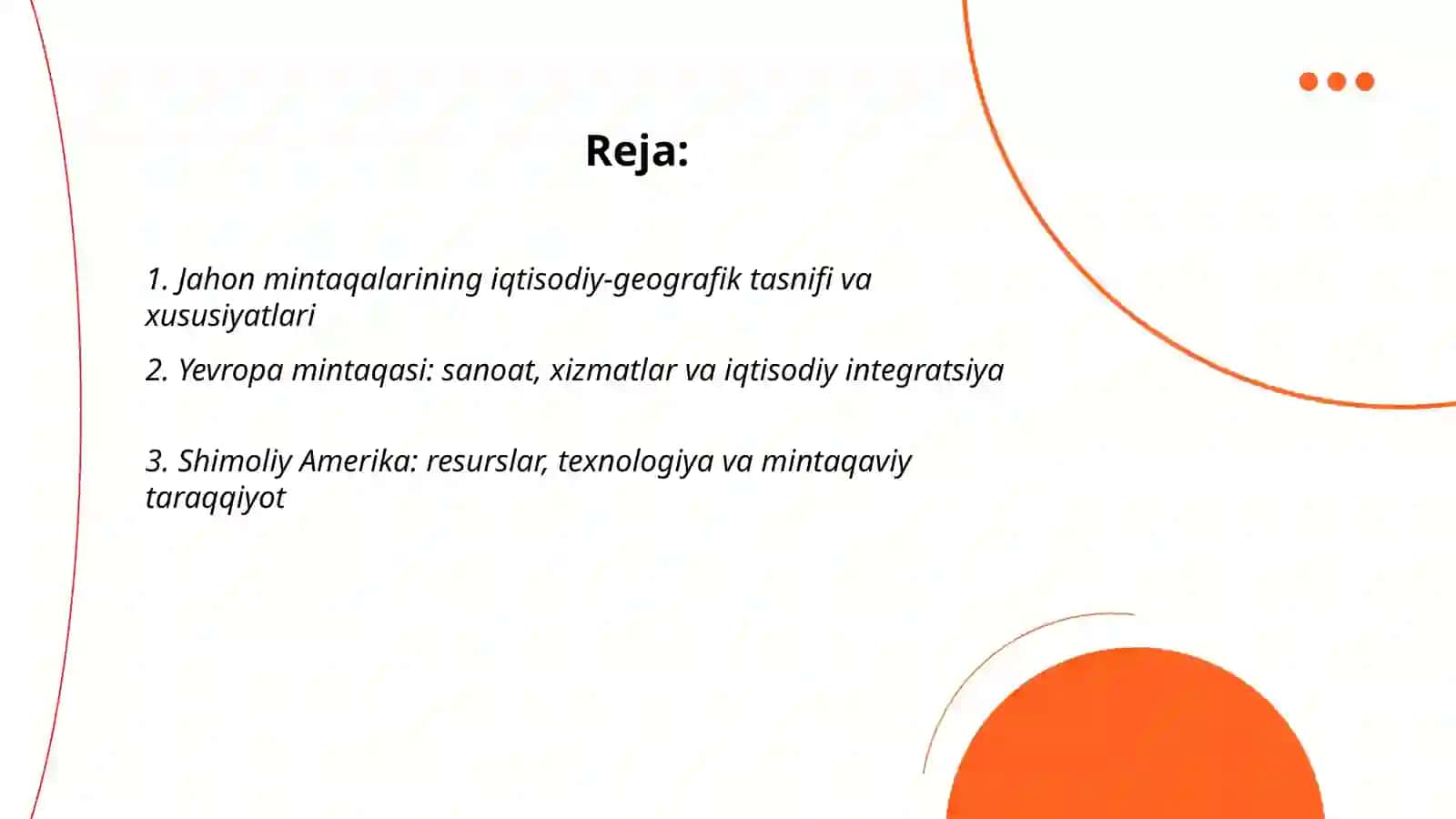 Jahon mintaqalar iqtisodiyoti geografiyasi 2