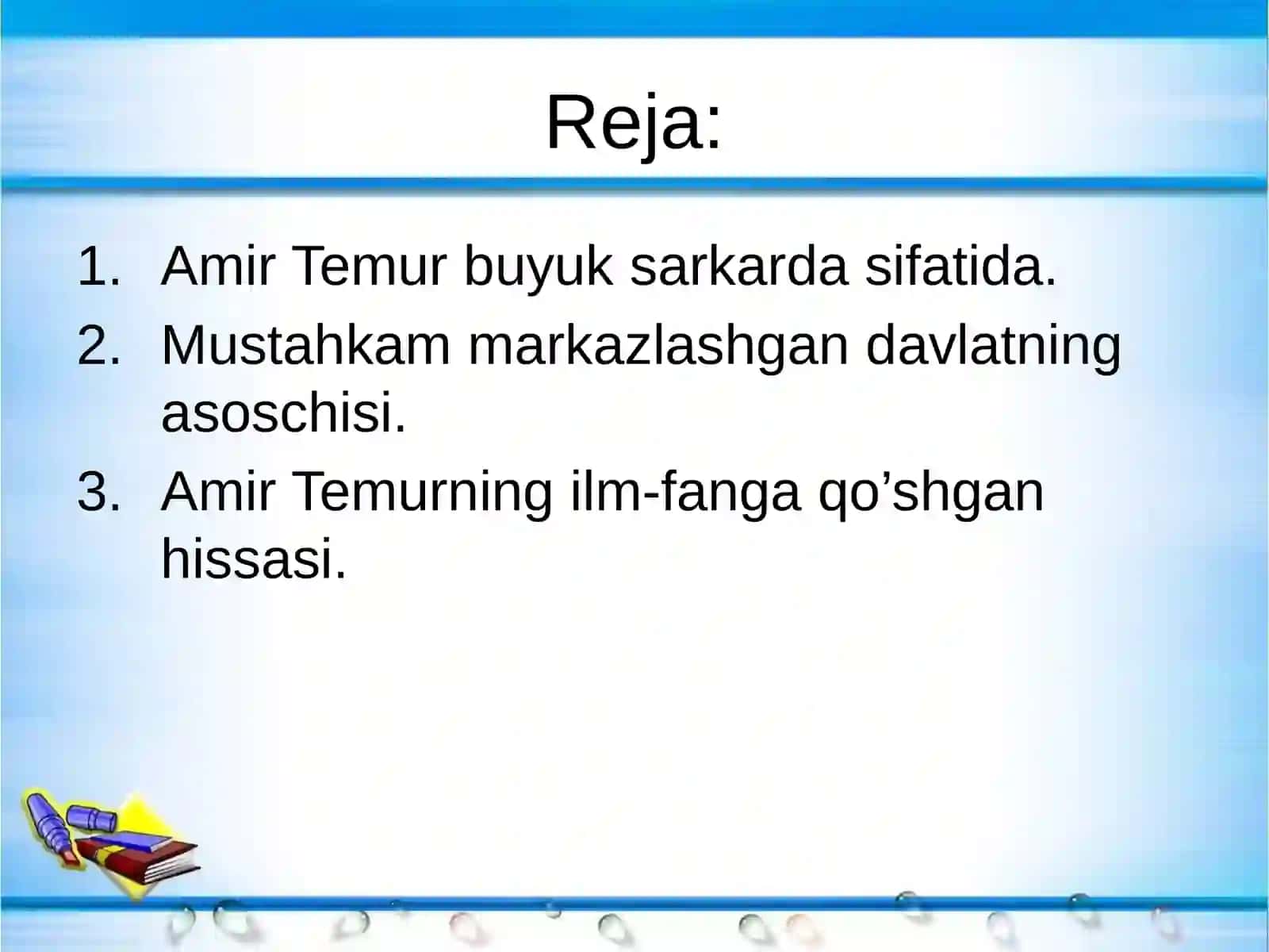 Amir Temurning pedagogik qarashlari 2