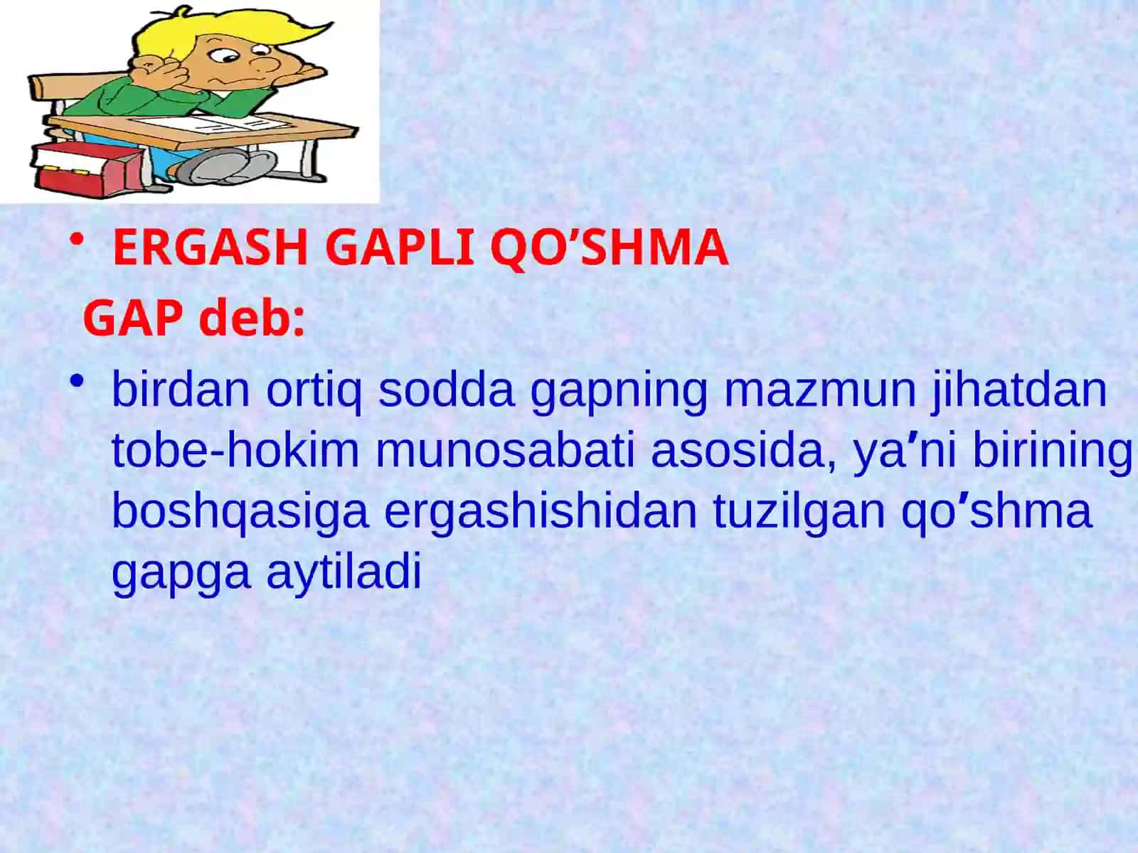 Ergash gapliqo’shma gap 2