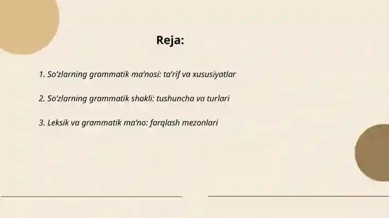 Soʻzlarning grammatik ma'nosi va grammatik shakli 2