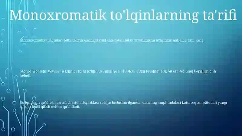Monoxromatik To'Lqinlar 2