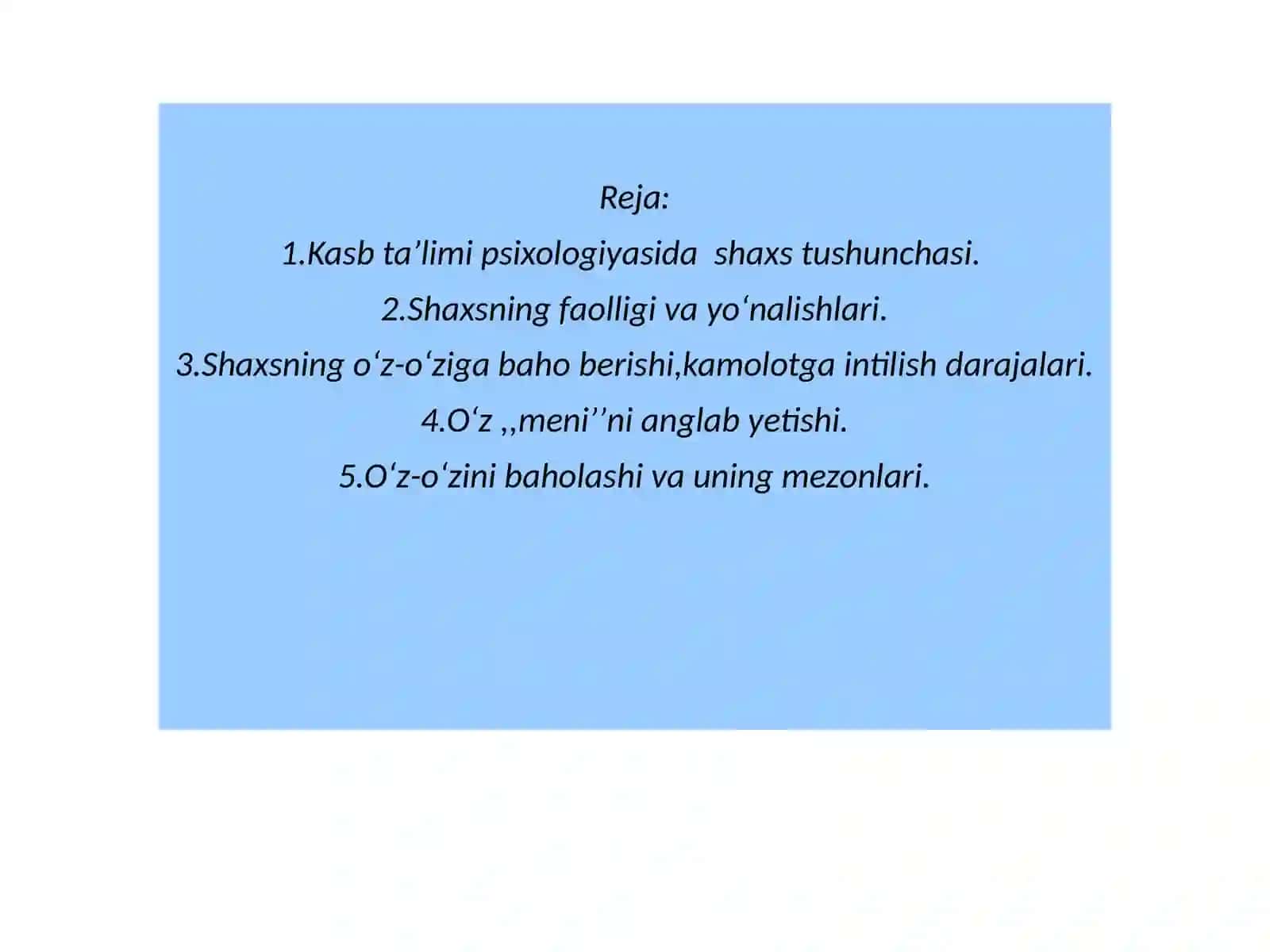 Shaxsning oʻzini-oʻzianglashi 2