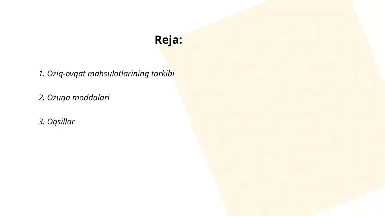 Oziq-ovqat mahsulotlarining tarkibi 2
