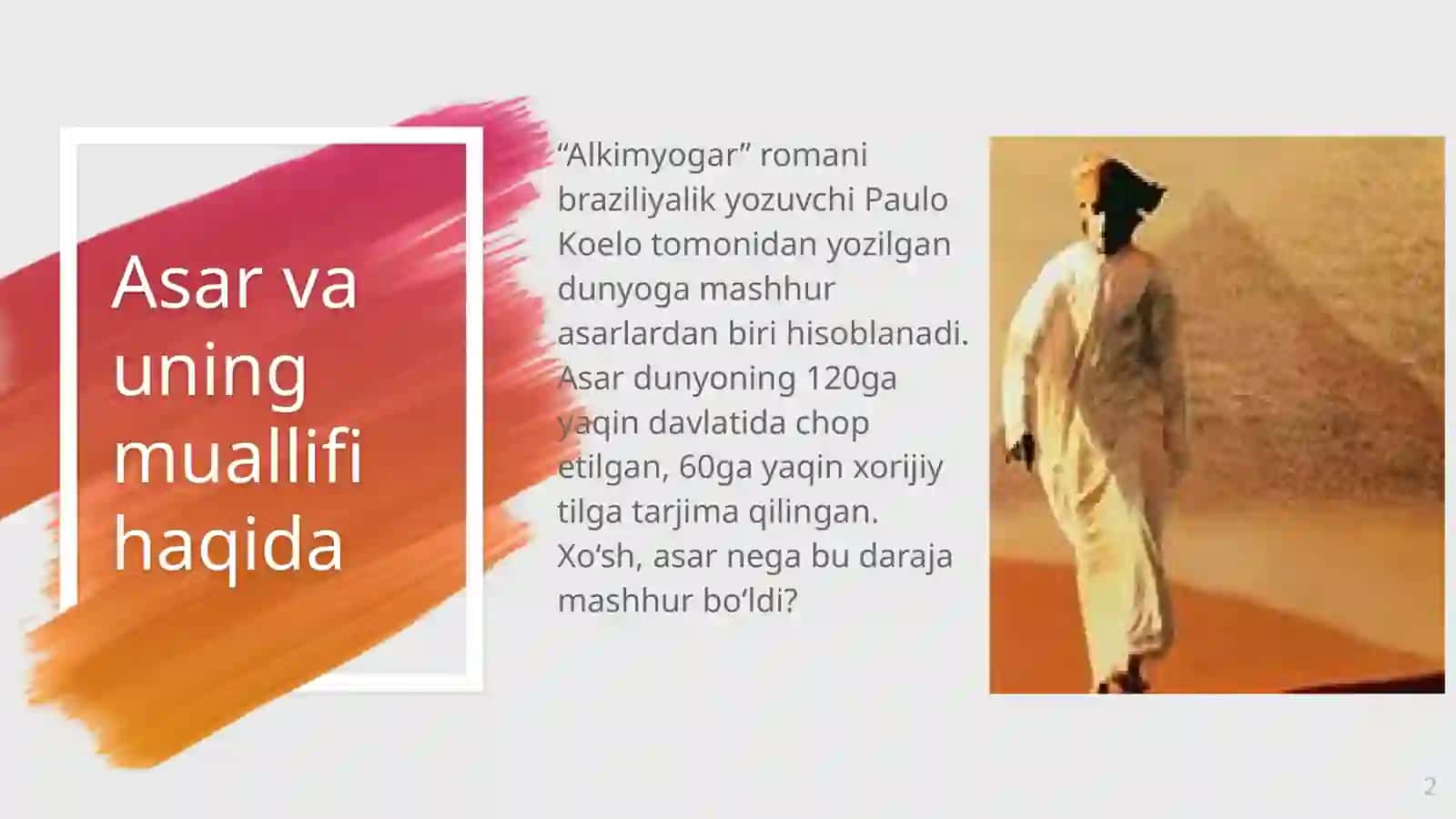 Paolo Koeloning “Alkimyogar” asari haqida taqdimot 2