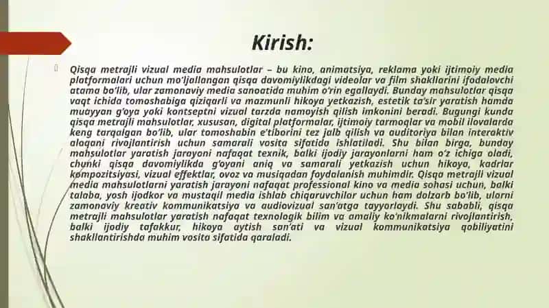 Qisqa metirajli vizual mediamahsulotlar yaratish 2