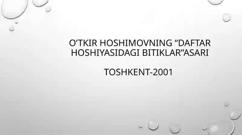 O’tkir Hoshimovning “daftar hoshiyasida gibitiklar” asari 2