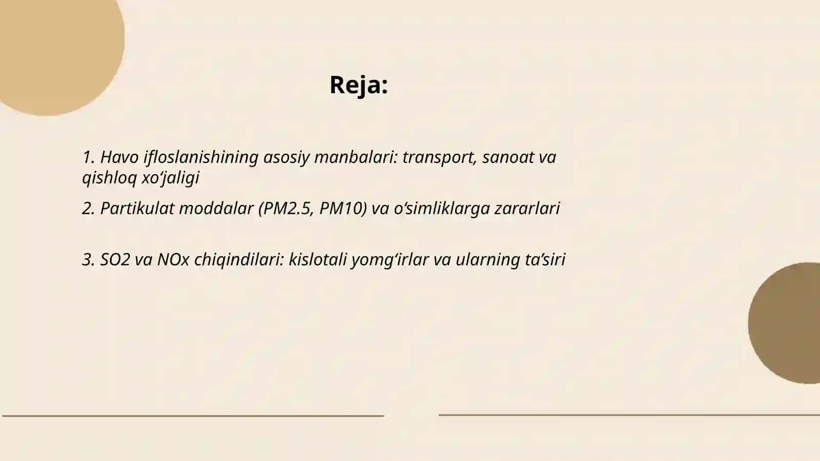 tabiatga ta'siri va tabiatning javobi: atmosfera havosining ifloslanishi 2