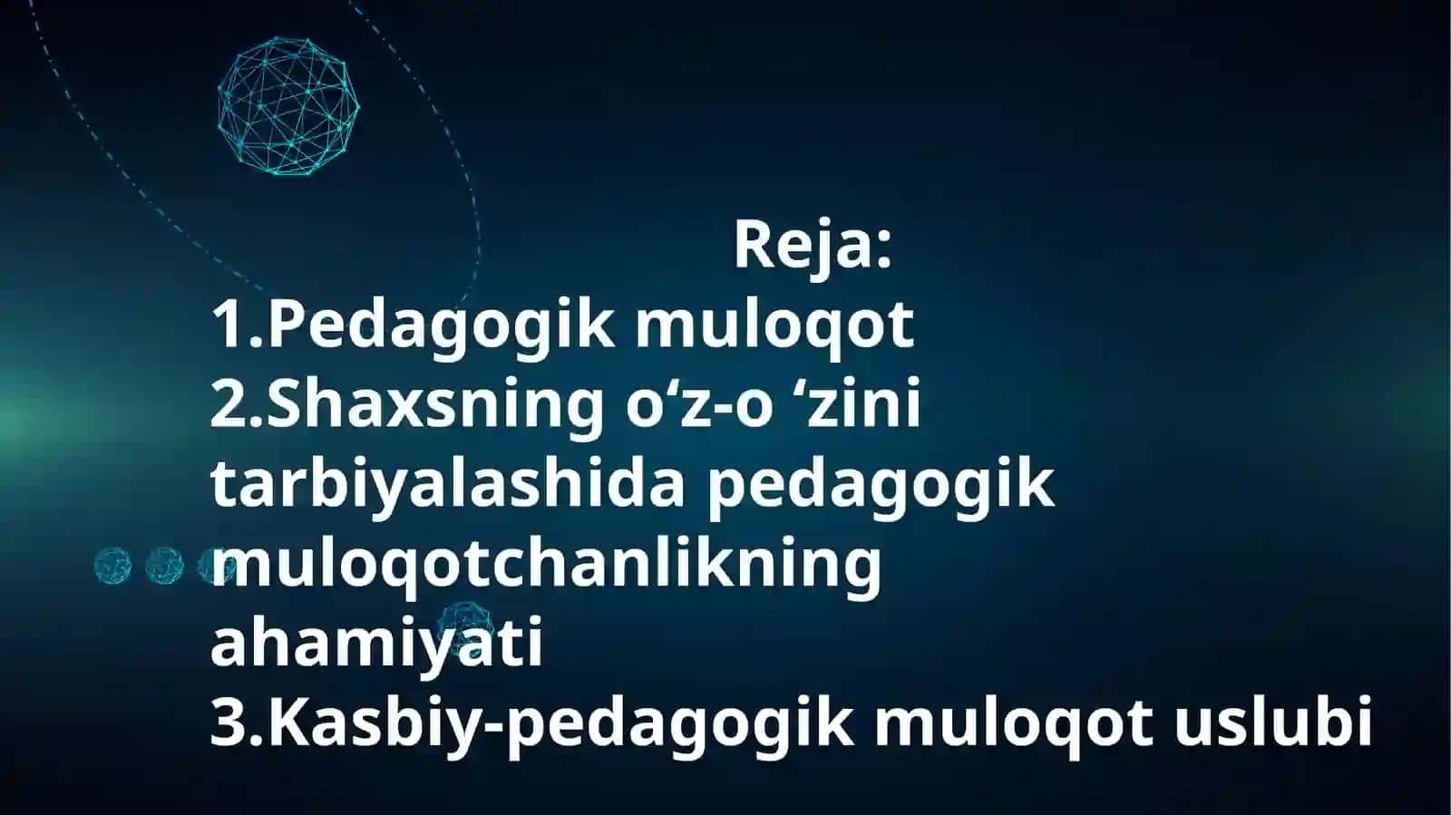 Kasbiy-pedagogik muloqot texnikasi va treningi 2