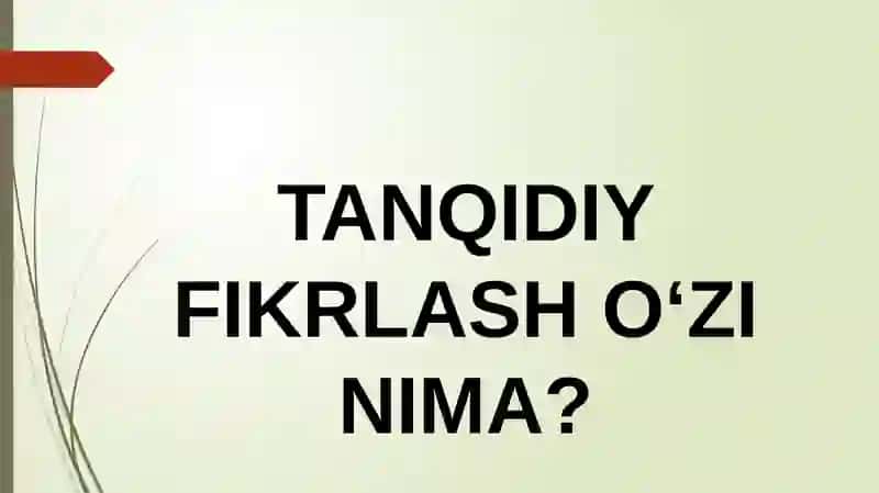Tanqidiy Fikrlash 2