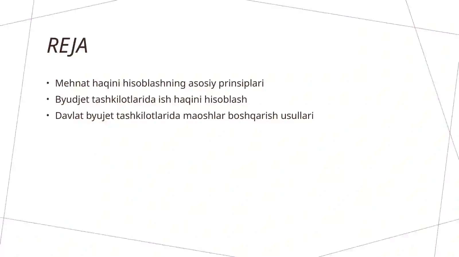 Mehnat haqini hisoblashning asosiy prinsiplari 2