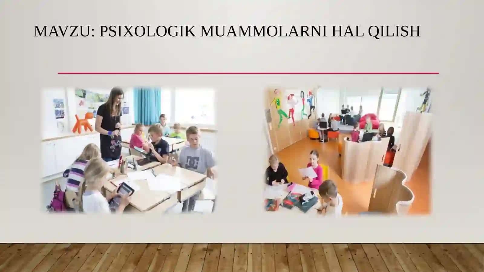 Psixologik muammolarni hal qilish 2