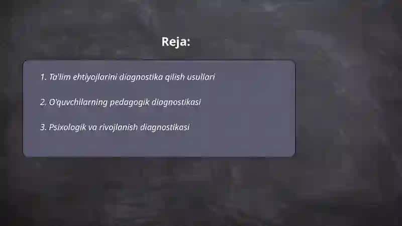 Diagnostika, ta’lim va aralashuvni rejalashtirish 2