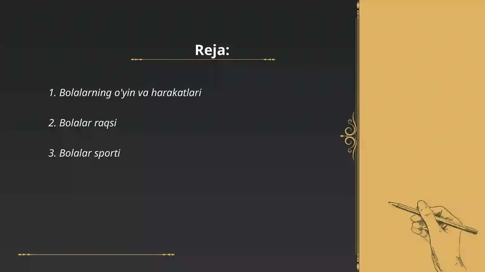 Bolalarning o'yin va harakatlari 2
