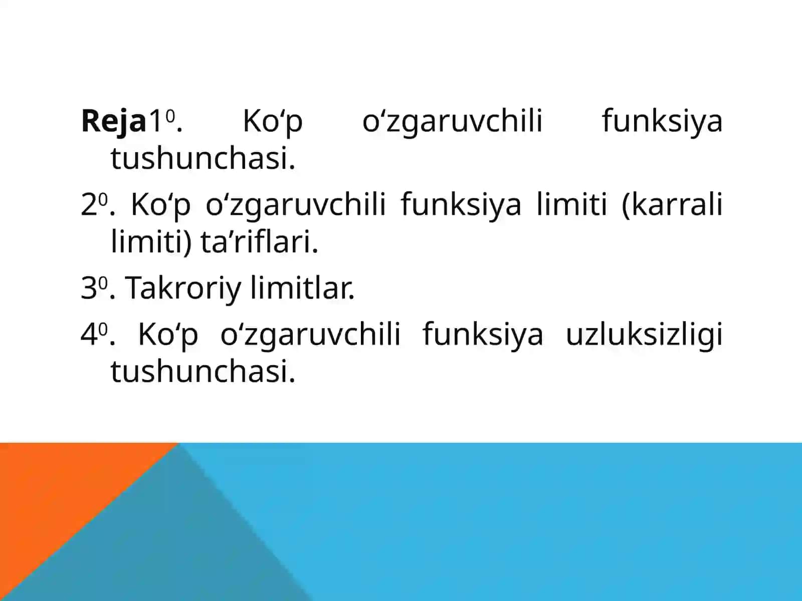 KO’P O’ZGARUVCHILI FUNKSIYANING NUQTADAGI LIMITI 2