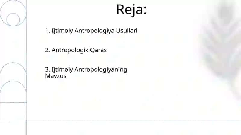 Ijtimoiy antopologiya predmeti va metodlari 2