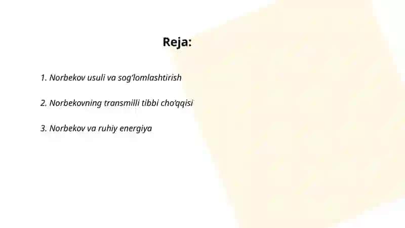 Norbekov usuli va sog‘lomlashtirish 2